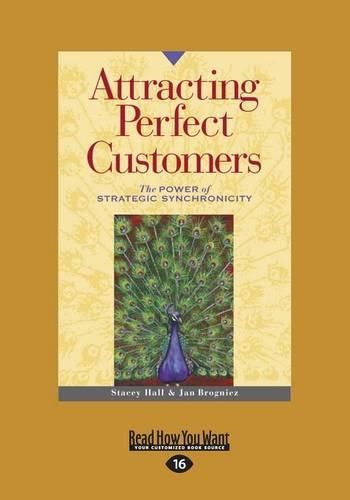 Cover image for Attracting Perfect Customers (1 Volume Set): The Power of Strategic Synchronicity