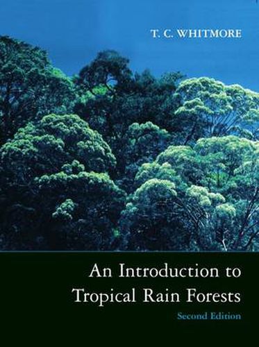 Cover image for An Introduction to Tropical Rain Forests