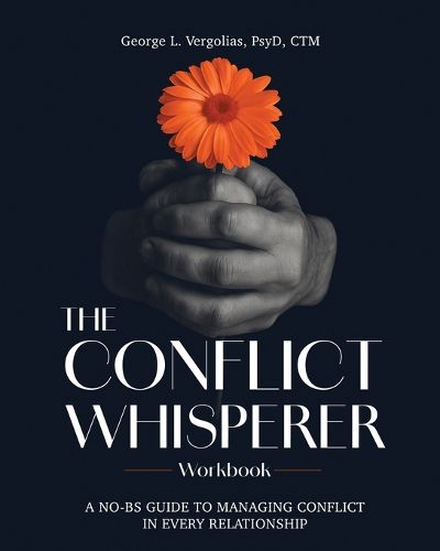 Cover image for The Conflict Whisperer Workbook