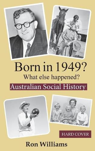 Cover image for Born in 1949?: What Else Happened?