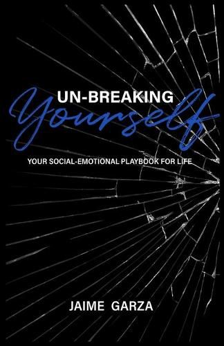 Cover image for Un-Breaking Yourself