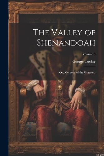 The Valley of Shenandoah