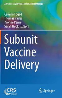 Cover image for Subunit Vaccine Delivery