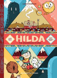 Cover image for Hilda: The Wilderness Stories