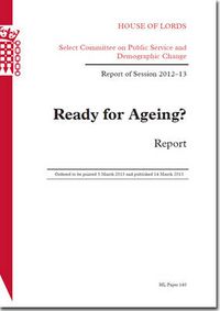 Cover image for Ready for ageing?: report, report of session 2012-13