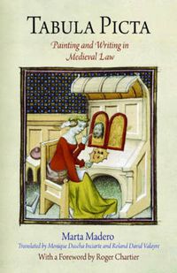 Cover image for Tabula Picta: Painting and Writing in Medieval Law