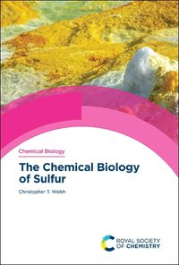 Cover image for The Chemical Biology of Sulfur