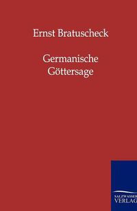 Cover image for Germanische Goettersage