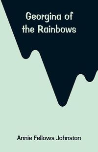 Cover image for Georgina of the Rainbows