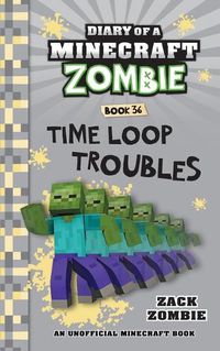 Cover image for Diary of a Minecraft Zombie Book 36