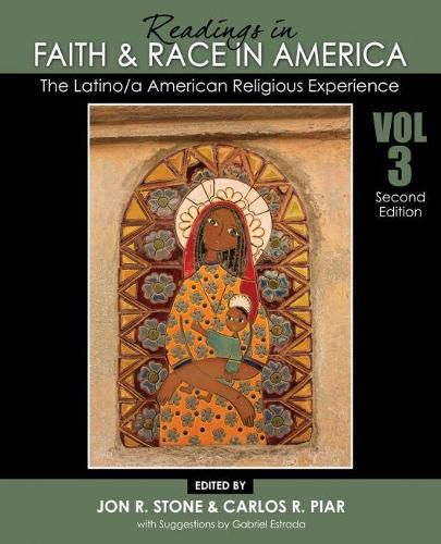 Readings in Faith and Race in America: The Latino/A American Religious Experience