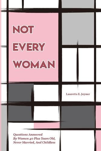 Cover image for Not Every Woman