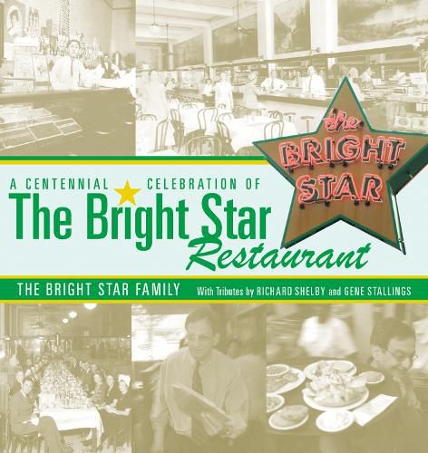 Cover image for A Centennial Celebration of the Bright Star Restaurant