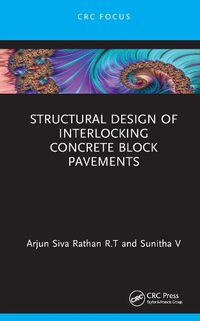 Cover image for Structural Design of Interlocking Concrete Block Pavements