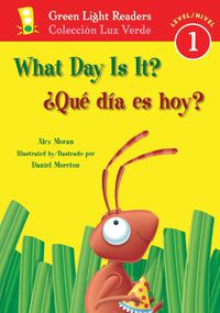 Cover image for What Day Is It?/Que Dia Es Hoy?