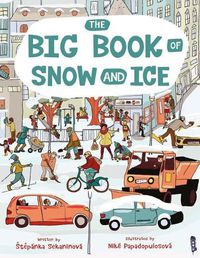 Cover image for The Big Book Of Snow and Ice