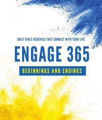 Cover image for Engage 365: Beginnings and Endings: Connecting You with God's Word