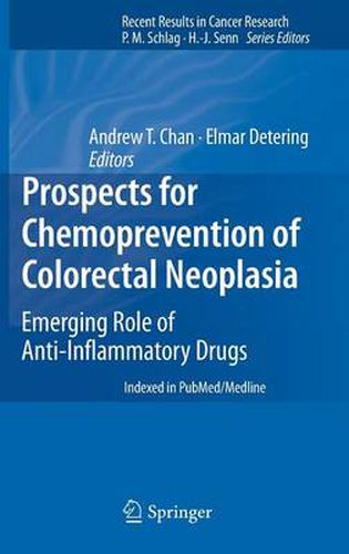 Cover image for Prospects for Chemoprevention of Colorectal Neoplasia: Emerging Role of Anti-Inflammatory Drugs