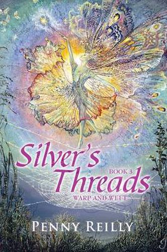 Cover image for Silver's Threads Book 3: Warp and Weft