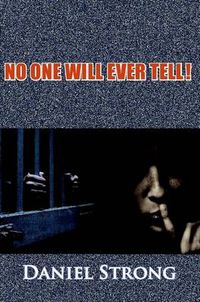 Cover image for No One Will Ever Tell!
