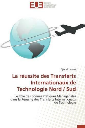 Cover image for La R ussite Des Transferts Internationaux de Technologie Nord / Sud