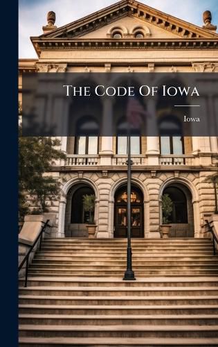 Cover image for The Code Of Iowa