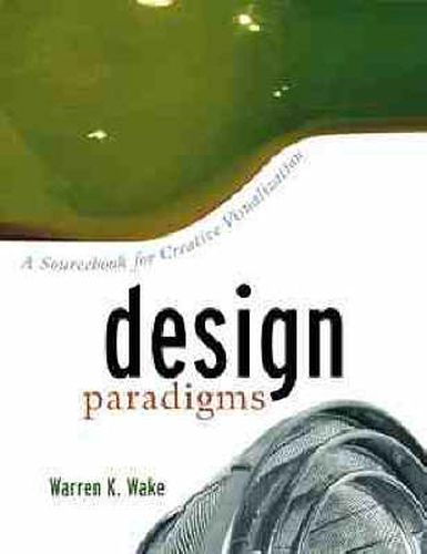 Cover image for Design Paradigms: A Sourcebook for Creative Visualization