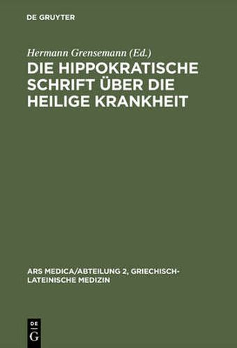 Cover image for Die hippokratische Schrift UEber die heilige Krankheit