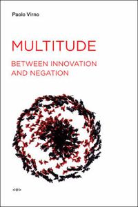 Cover image for Multitude between Innovation and Negation