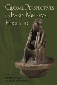 Cover image for Global Perspectives on Early Medieval England