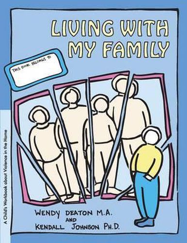 Cover image for Grow: Living with My Family: A Child's Workbook about Violence in the Home
