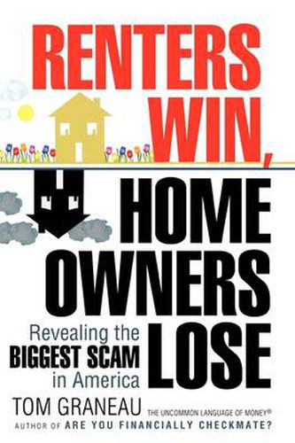 Cover image for Renters Win, Home Owners Lose