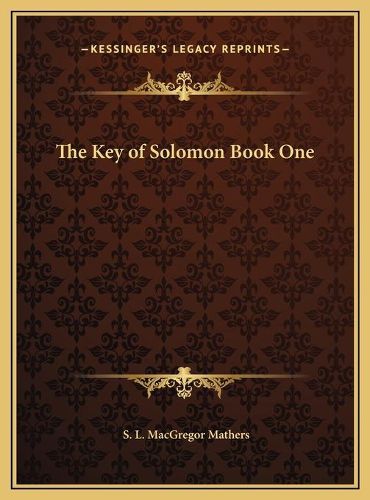 The Key of Solomon Book One