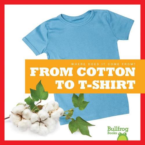 Cover image for From Cotton to T-Shirt