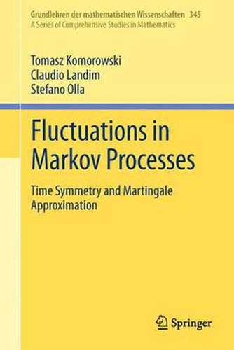 Cover image for Fluctuations in Markov Processes: Time Symmetry and Martingale Approximation