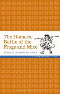 Cover image for The Homeric Battle of the Frogs and Mice