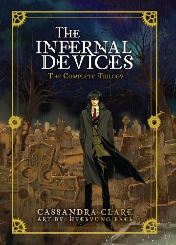 Cover image for The Infernal Devices: The Complete Trilogy