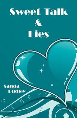 Cover image for Sweet Talk and Lies