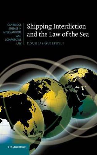 Cover image for Shipping Interdiction and the Law of the Sea