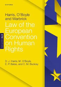 Cover image for Harris, O'Boyle, and Warbrick: Law of the European Convention on Human Rights