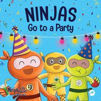 Cover image for Ninjas Go to a Party