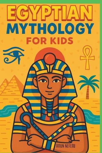 Cover image for Egyptian Mythology for Kids