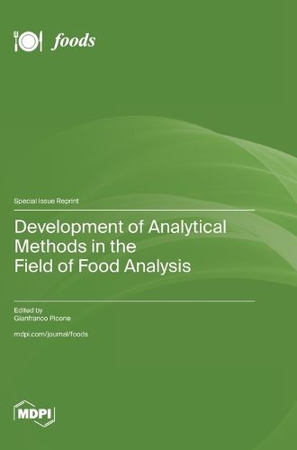 Cover image for Development of Analytical Methods in the Field of Food Analysis