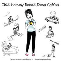 Cover image for This Mommy Needs Some Coffee