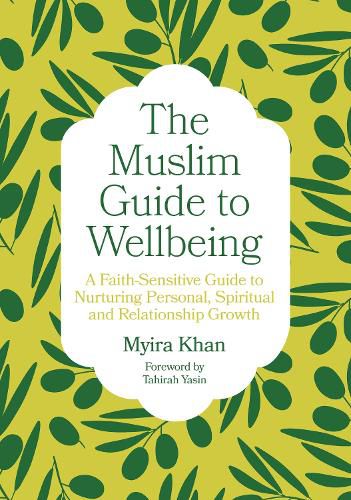 Cover image for The Muslim Guide to Wellbeing