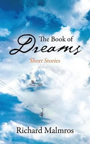 Cover image for The Book of Dreams: Short Stories