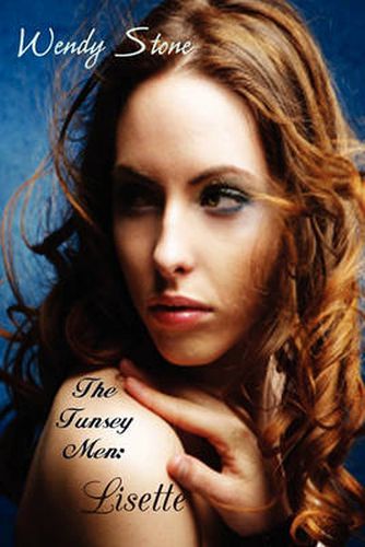 Cover image for The Tunsey Men 1: Lisette