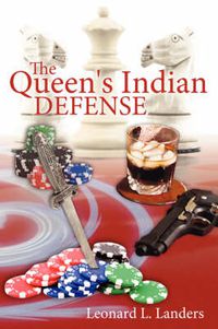 Cover image for The Queen's Indian Defense