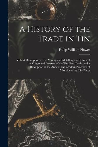 A History of the Trade in Tin