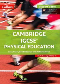 Cover image for Cambridge IGCSE (TM) Physical Education Student's Book